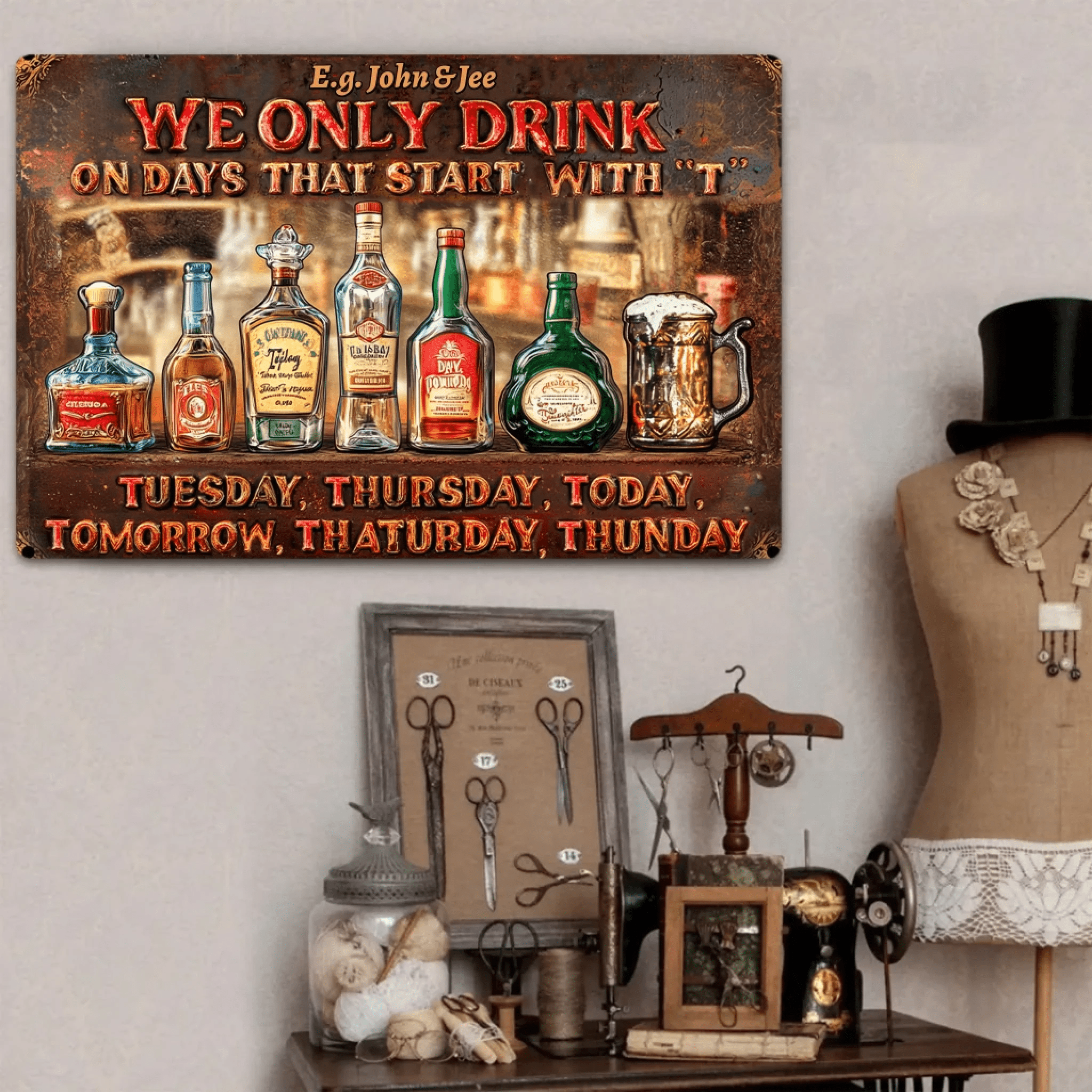 We Only Drink On Days That Start With "T" - Personalized Beer Rectangle Metal Sign 739641 - 740526 - DiyGiftly