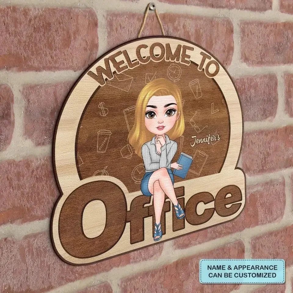 Welcome To My Office - Personalized Door Sign - Gift For Office Staff 684559 - DiyGiftly