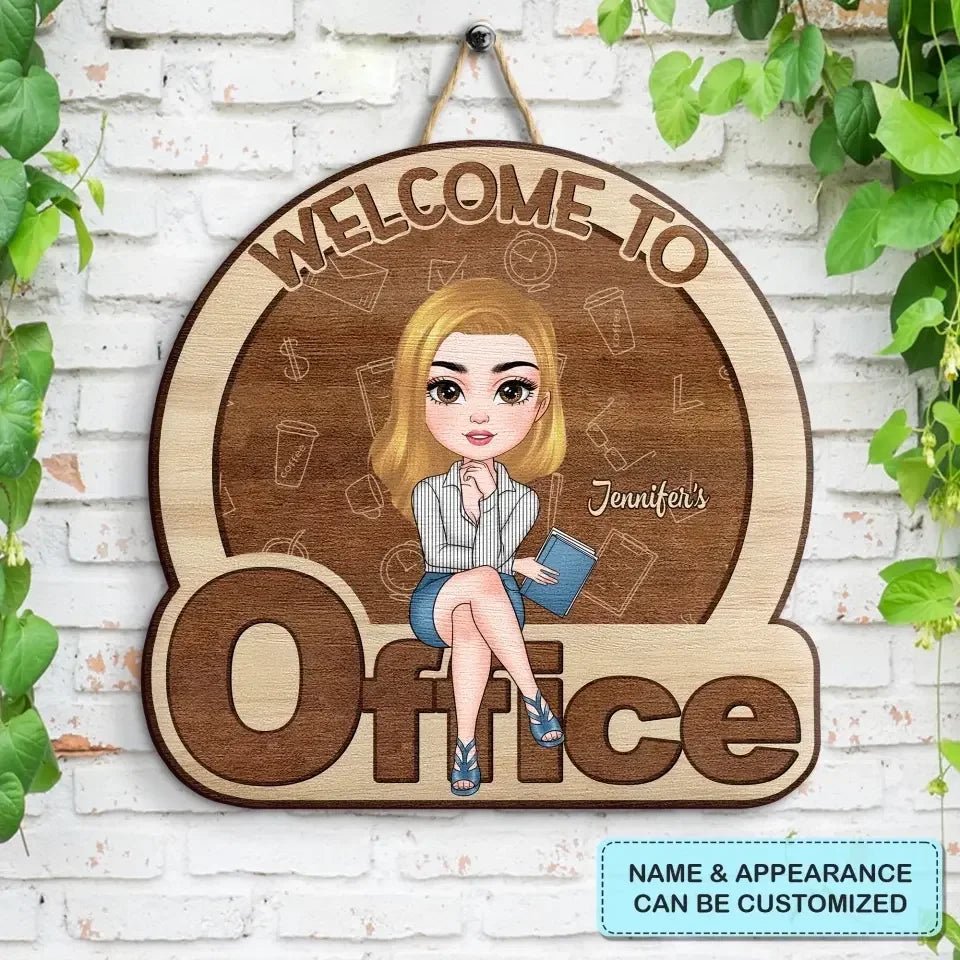 Welcome To My Office - Personalized Door Sign - Gift For Office Staff 684559 - DiyGiftly