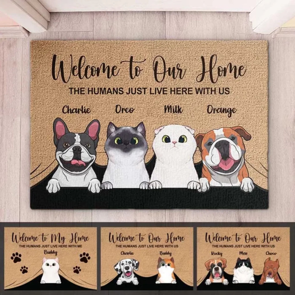 Welcome To The Pet Home - Funny Personalized Pet Decorative Mat, Doormat (Cat & Dog) 687013 - DiyGiftly