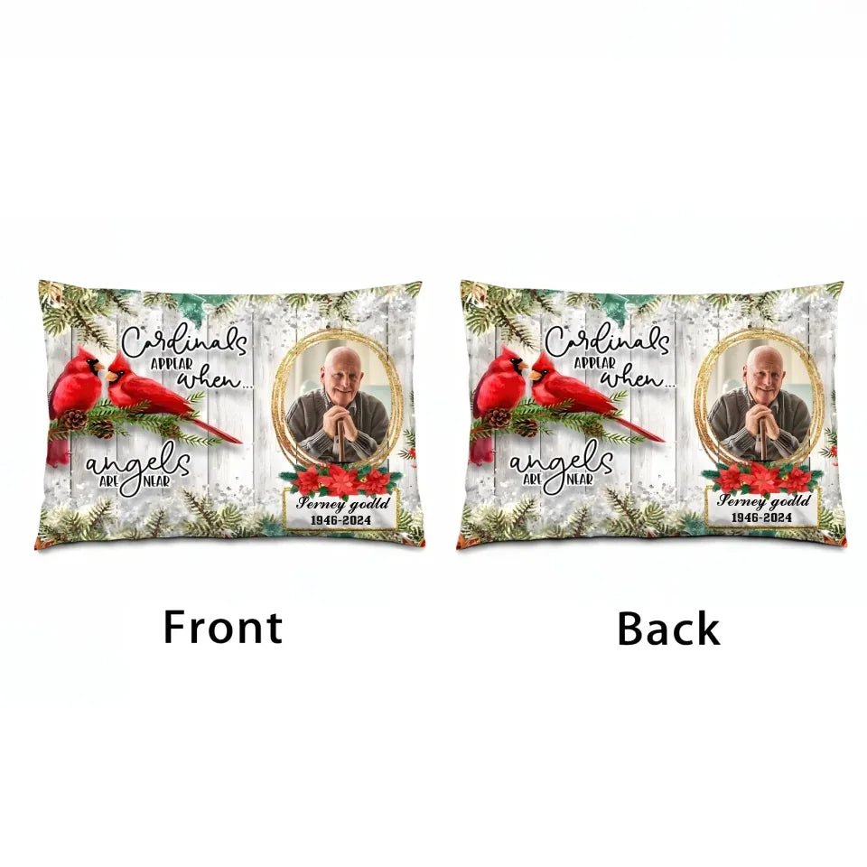 When Angels Are Near Memorial Cardinal, Fathers Day In Heaven Gifts Pillow 710279 - B - DiyGiftly