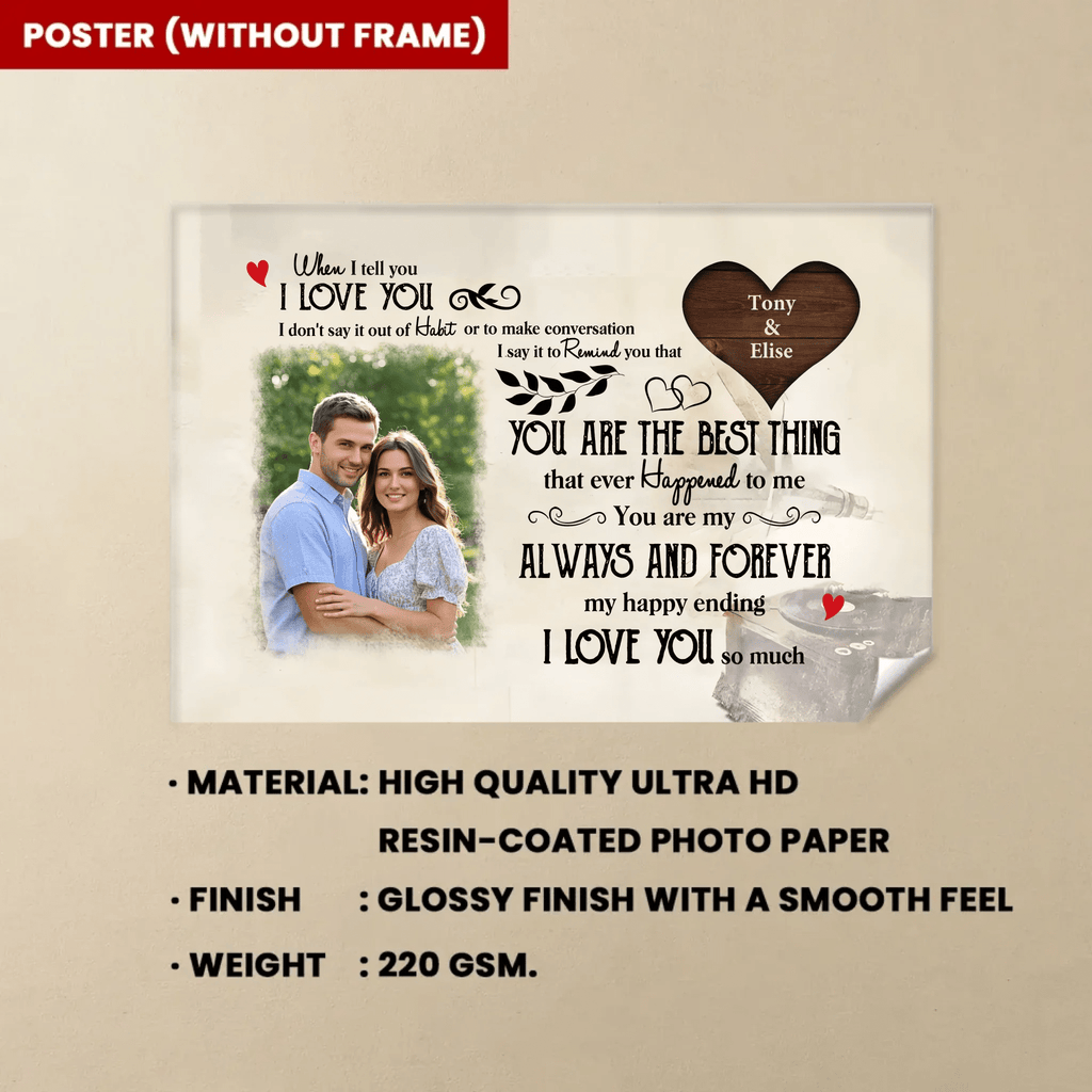 When I teel you I LOVE YOU - Personalized Custom Poster/Canvas Print 760312 - DiyGiftly
