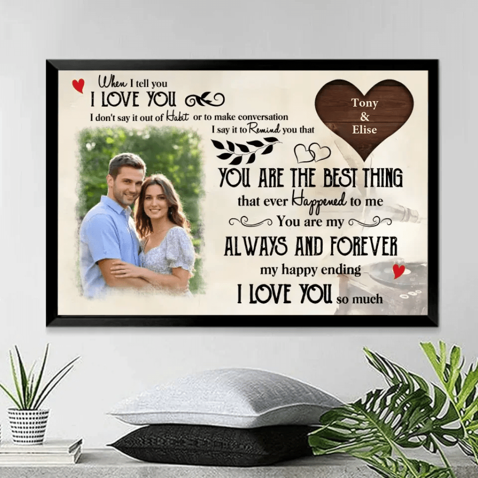 When I teel you I LOVE YOU - Personalized Custom Poster/Canvas Print 760312 - DiyGiftly