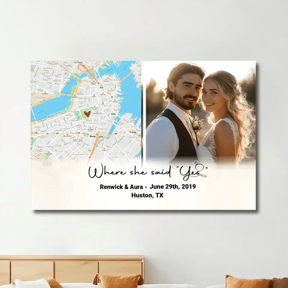 Where She Said Yes Custom Map Poster 747841 - DiyGiftly