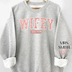 gifts for wife Wifey Est - Personalized Custom Unisex Sweatshirt With Design On Sleeve - Gift For Wife, Anniversary  65703-68