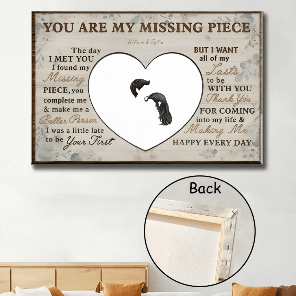 You Are My Missing Piece - Anniversary, Birthday, Home Decor Gift For Spouse, Lover, Husband, Wife, Couple - Personalized Custom Poster 750636 - 750678 - DiyGiftly