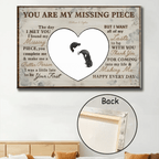 You Are My Missing Piece - Anniversary, Birthday, Home Decor Gift For Spouse, Lover, Husband, Wife, Couple - Personalized Custom Poster 750636 - 750678 - DiyGiftly