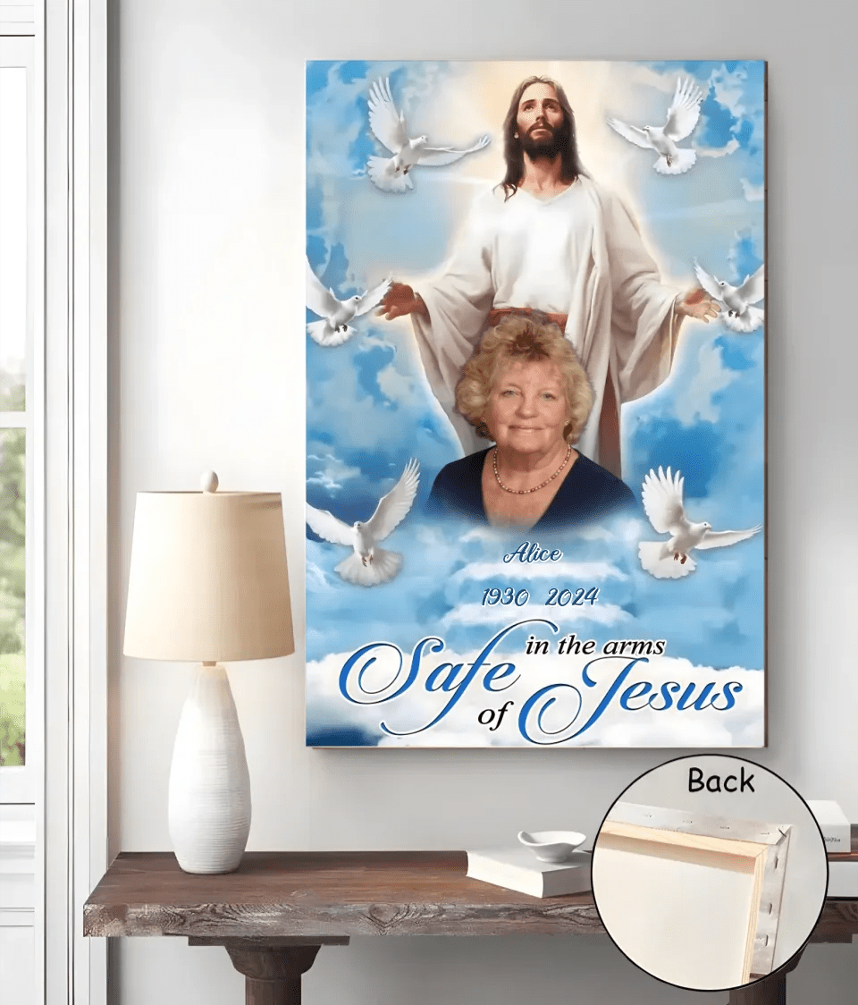 You Are Safe In The Arms Of Jesus Mom Remembrance Canvas 713224 - 713494 - DiyGiftly