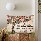 You Are The Grandma Everyone Wishes They Had - Personalized Pillow 710494 - B - DiyGiftly