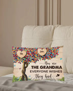 You Are The Grandma Everyone Wishes They Had - Personalized Pillow 710494 - B - DiyGiftly