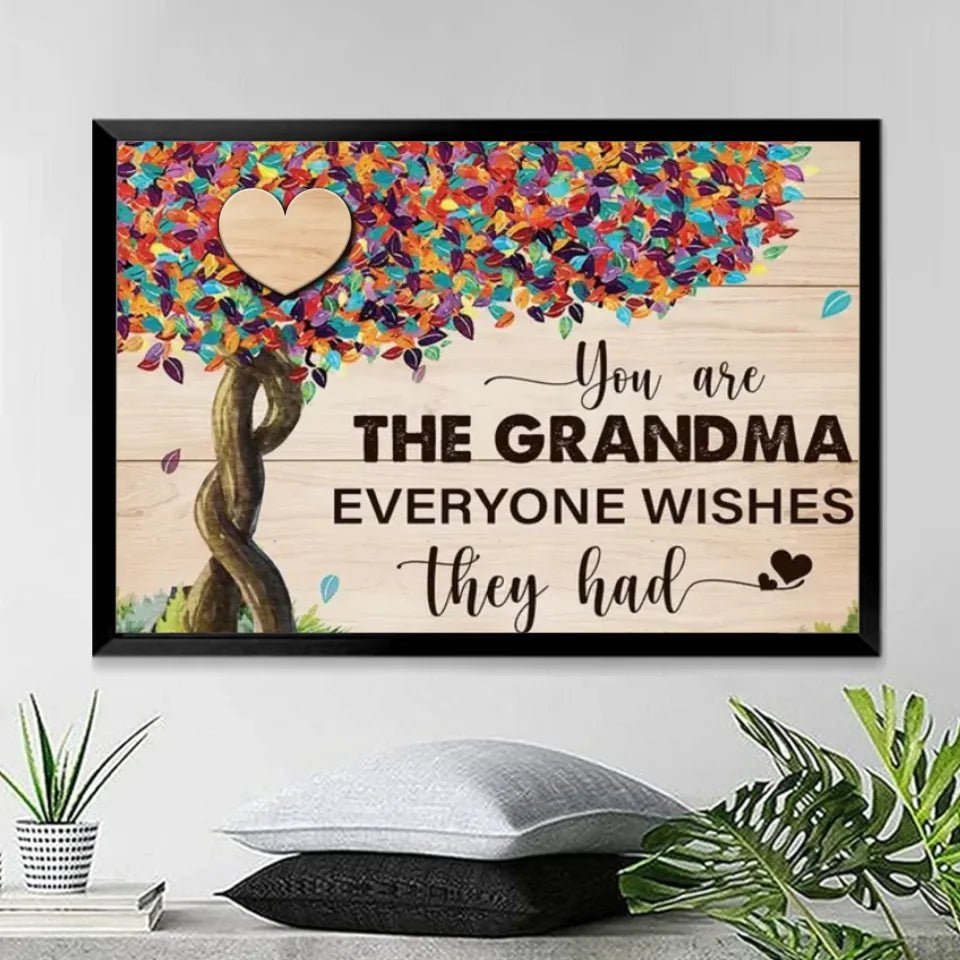 You Are The Grandma Everyone Wishes They Had - Personalized Wrapped Canvas 710494 - 711082 - DiyGiftly