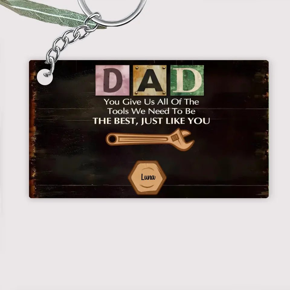 You Give Us All The Tools We Need - Personalized Custom Acrylic Keychain - Father's Day Gift For Grandpa, Dad 739351 - DiyGiftly