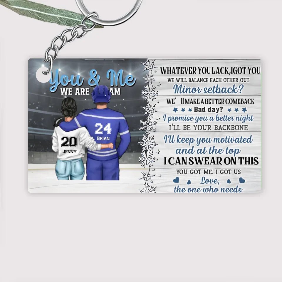 You Got Me I Got Us - Personalized Hockey Keychain 735413 - Y - DiyGiftly