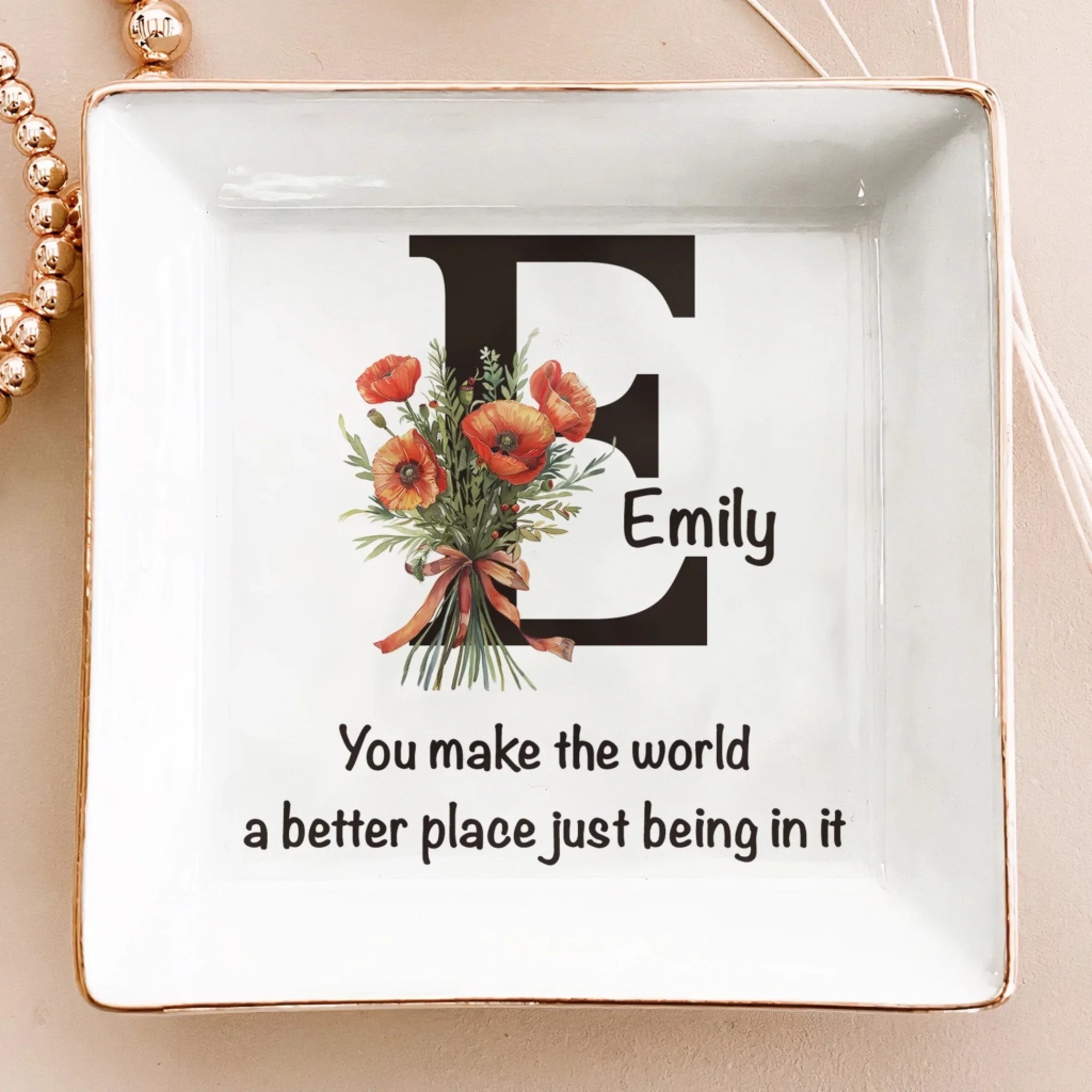 You Make The World Better - Personalized Jewelry Dish 1074449 - DiyGiftly