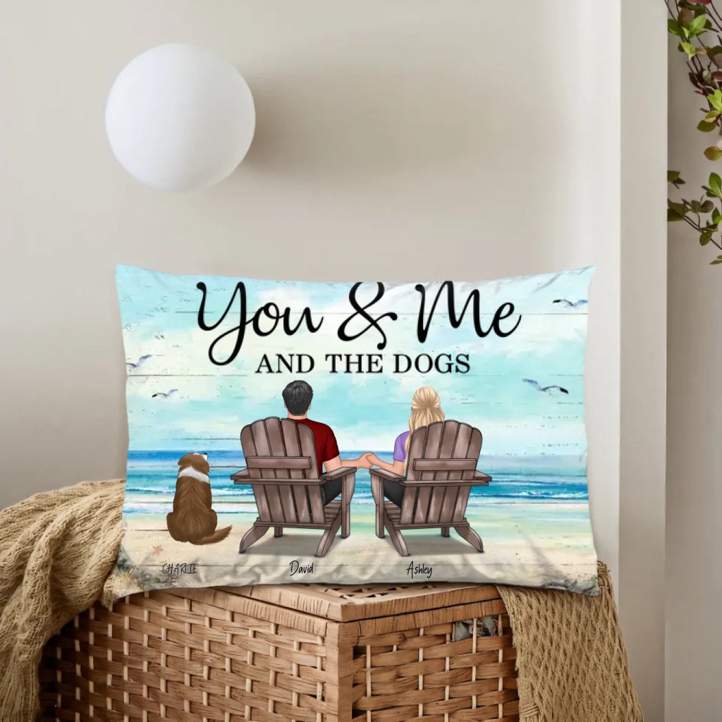 You Me And The Dogs Cats Personalized Pillow, Heartfelt Anniversary Gift For Dog Lovers, Gift For Cat Lovers 714269 - B - DiyGiftly