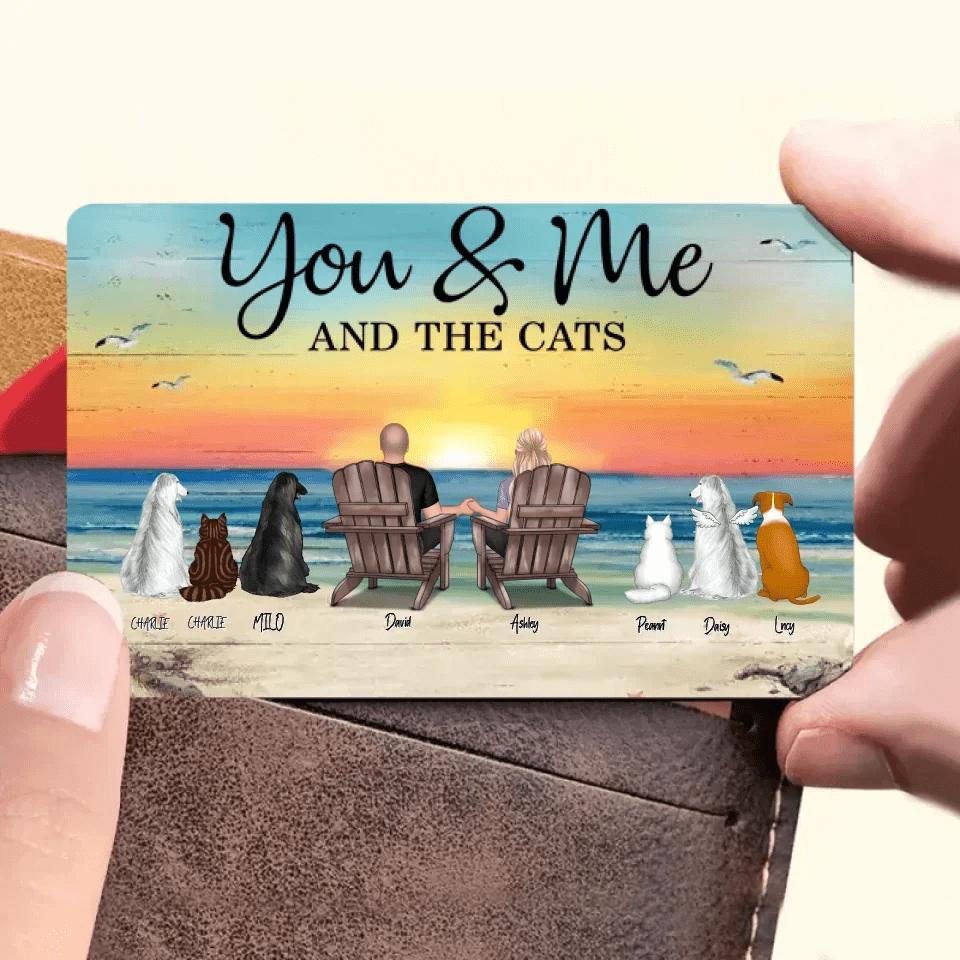 You Me And The Dogs Cats Personalized Wallet Card , Heartfelt Anniversary Gift For Dog Lovers, Gift For Cat Lovers 700309 - DiyGiftly