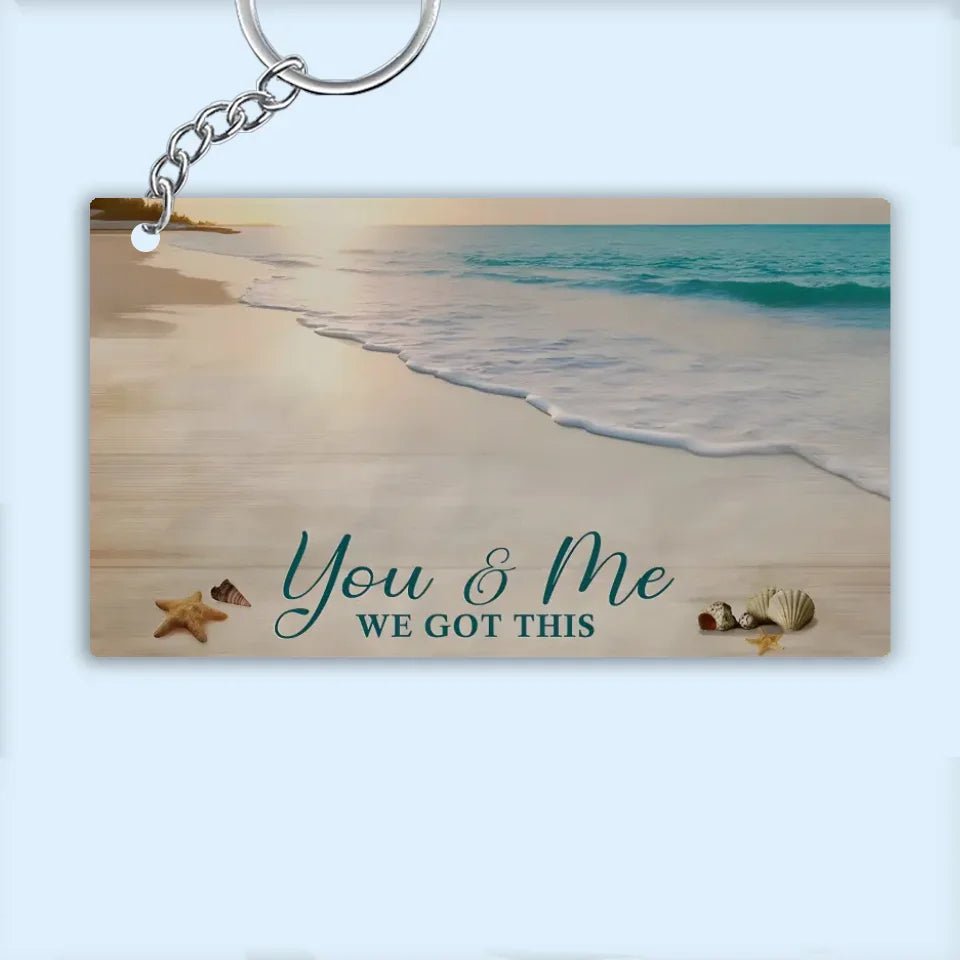 You & Me We Got This Anniversary Gift - Personalized Wrapped Keychain 736346 - DiyGiftly