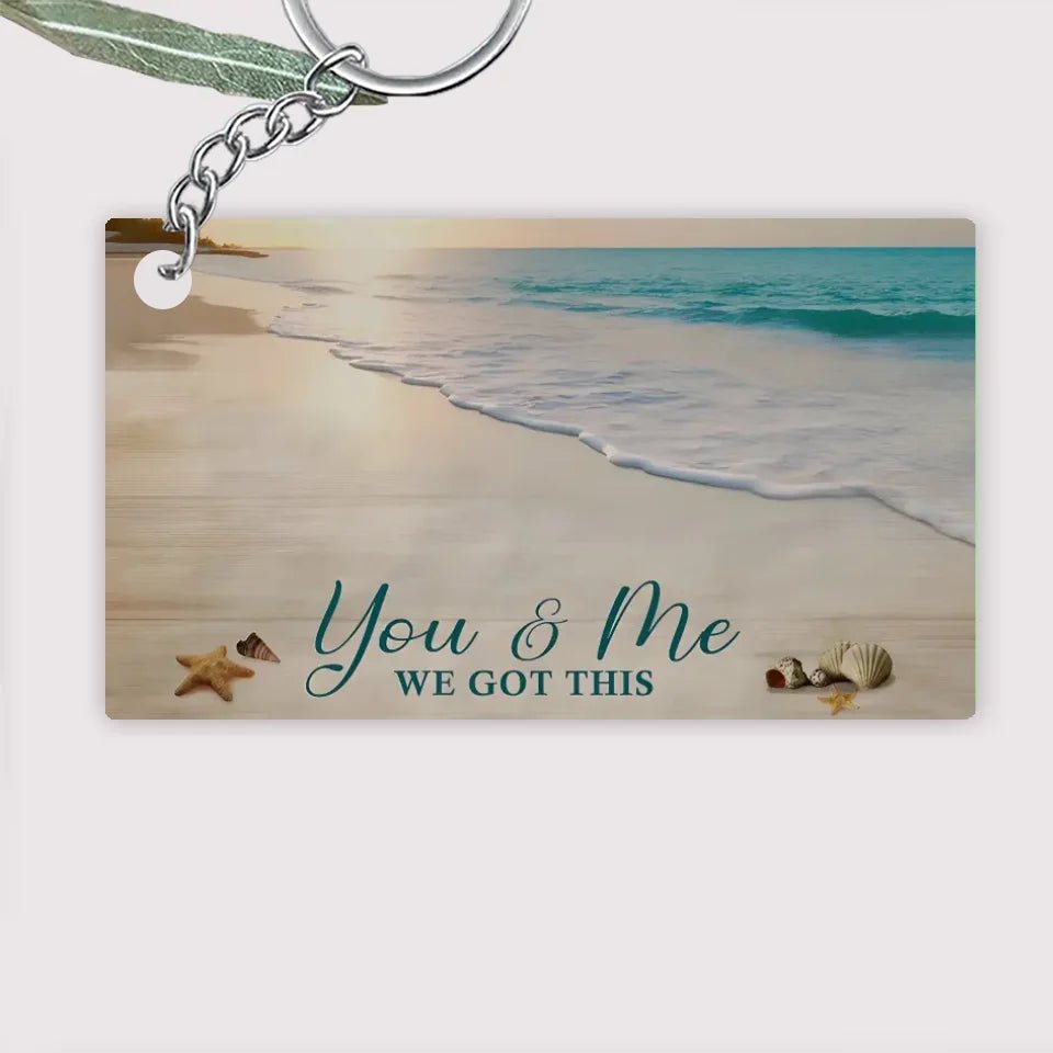 You & Me We Got This Anniversary Gift - Personalized Wrapped Keychain 736346 - DiyGiftly