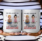 You Will Always Be My Greatest Adventure – Personalized Mug with Custom Names, Romantic Couple Coffee Cup, Unique Anniversary Gift for Husband, Wife, Boyfriend or Girlfriend, Valentine’s Day & Wedding Gift Idea, Custom Love Quote Mug for Couples 1057770 - DiyGiftly