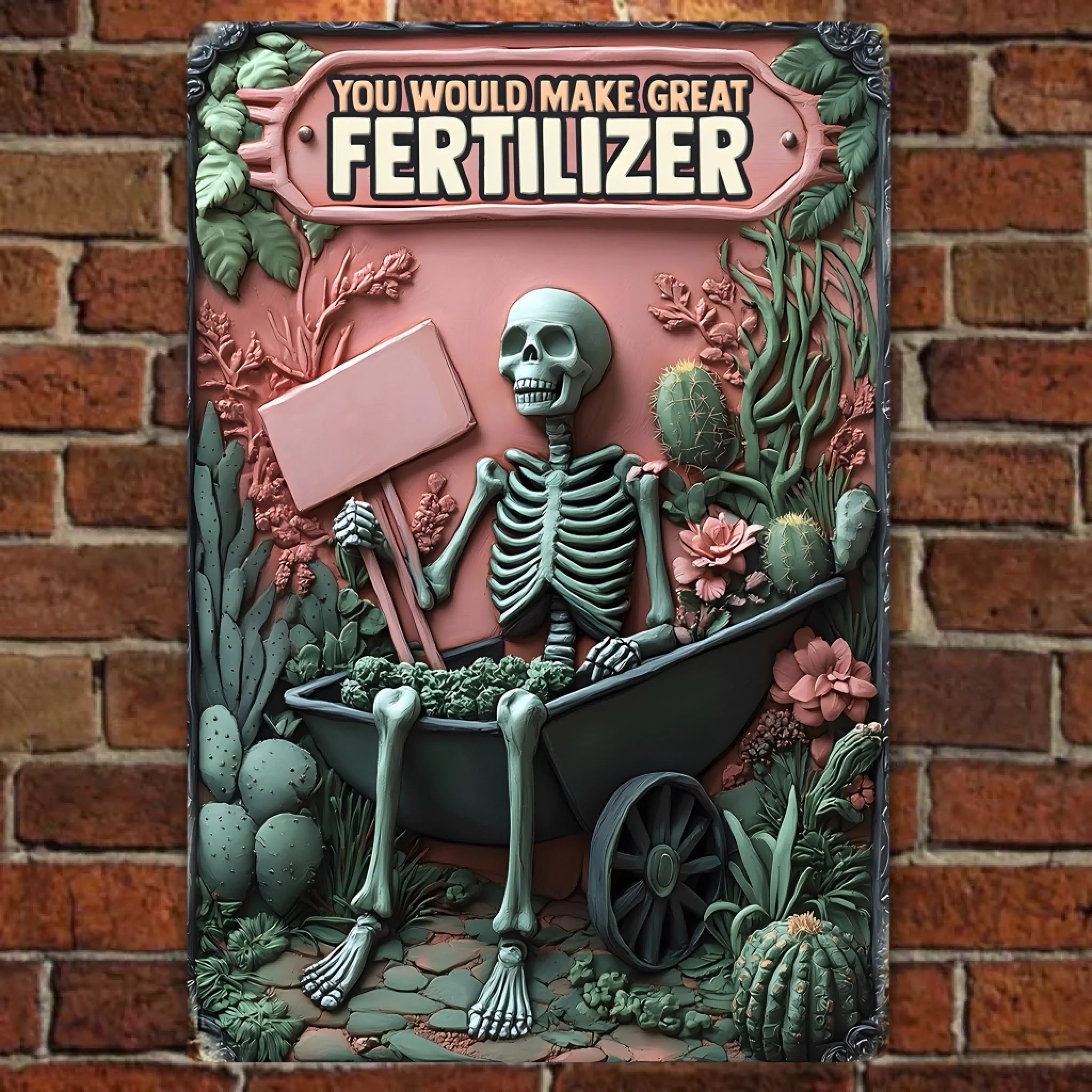 You Would Make Great Fertilizer - Personalized Gardening Rectangle Metal Sign 736248 - 736462 - DiyGiftly