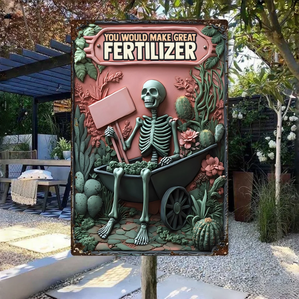 You Would Make Great Fertilizer - Personalized Gardening Rectangle Metal Sign 736248 - 736462 - DiyGiftly